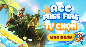 ACC FREE FIRE TỰ CHỌN